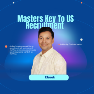 Masters key to us recruitment - E Book  by Tadikala Basha